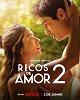 Ricos de Amor 2