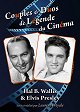 Couples et duos de légende du cinéma : Hal B. Wallis et Elvis Presley