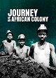 Journey of an African Colony