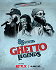 85 South: Ghetto Legends