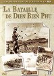 La Bataille de Diên Biên Phû