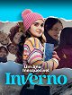 Um Ano Inesquecível: Inverno