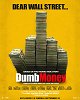 Dumb Money