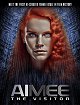 Aimee: The Visitor