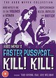 Faster, Pussycat! Kill! Kill!