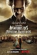 Les Désastreuses Aventures des orphelins Baudelaire - Season 2
