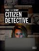 True Crime Story: Citizen Detective - Josh