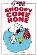 Snoopy, Come Home!