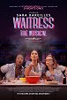 Waitress, the Musical - Live on Broadway!