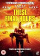 These Final Hours