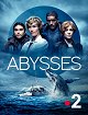 Abysses - Episode 7