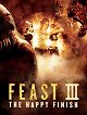 Feast 3: The Happy Finish
