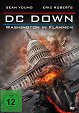 DC Down – Washington in Flammen