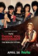 Thank You, Goodnight: The Bon Jovi Story - New Jersey vs Everybody