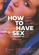 How to Have Sex - A Primeira Vez