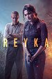 Reyka - Episode 1