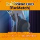 Re:Monster - Re:Match