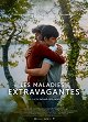 Les Maladies extravagantes