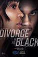 Tyler Perry: Rozvod v černé