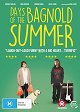 Days of the Bagnold Summer