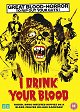 I Drink Your Blood