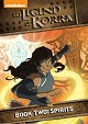 The Legend of Korra - Book Two: Spirits