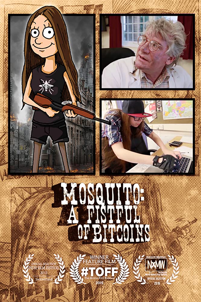Mosquito: A Fistful of Bitcoins (2015) | Gallery - Posters | ČSFD.cz