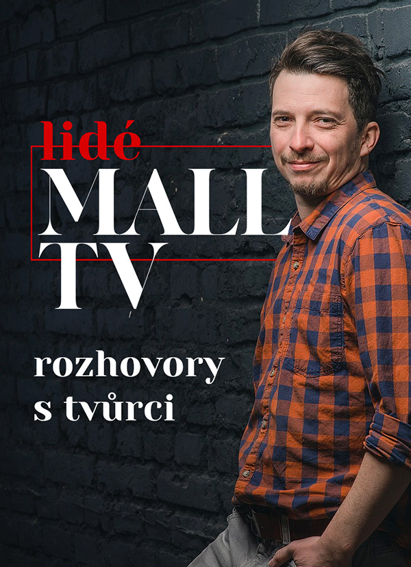 Lidé Mall Tv 2019 Čsfd Cz