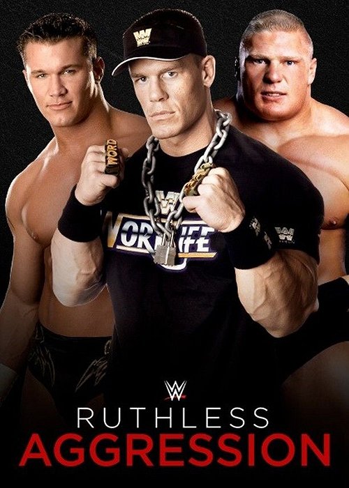 Wa Ruthless WWE Ruthless Aggression (2020) | ČSFD.cz