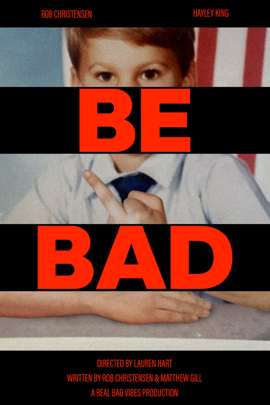 Be Bad (2024) | ČSFD.cz