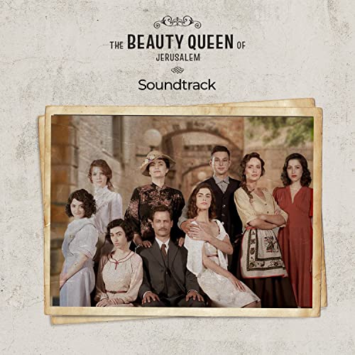 The Beauty Queen Of Jerusalem (2021) | Soundtracky | ČSFD.cz