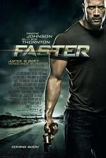 Faster (2011)  PREMIÉRA : 19.února