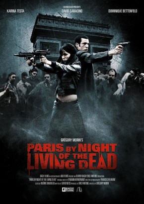 Paris by Night of the Living Dead 2009