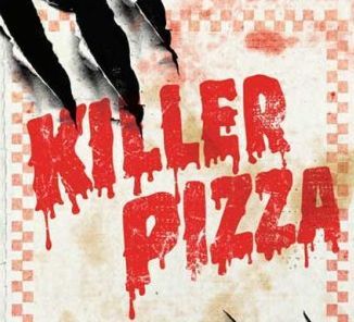 Vraždící Pizza (Killer Pizza) není o vraždící potravině