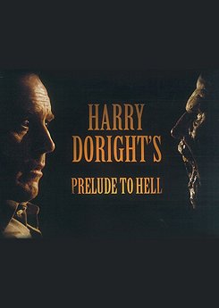 Harry Doright's Prelude to Hell 2008