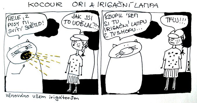Kocour Ori & irigační lampa
