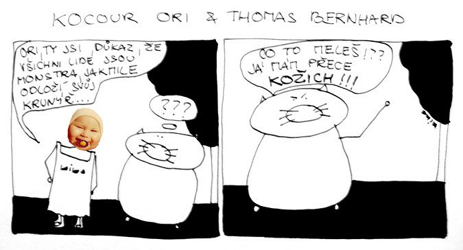 Kocour Ori & Thomas Bernhard