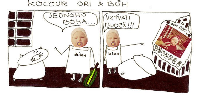 Kocour Ori & bůh