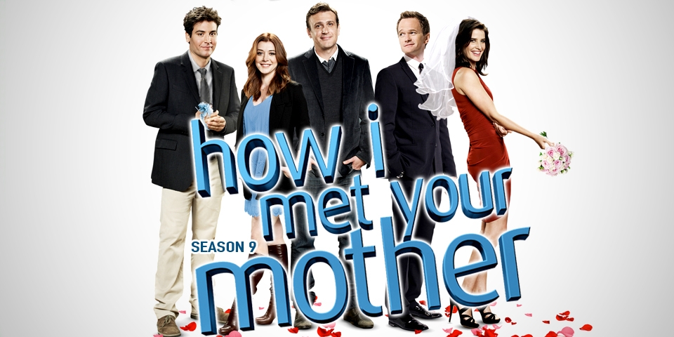How I Meet Your Mother - Season 9 (final season)