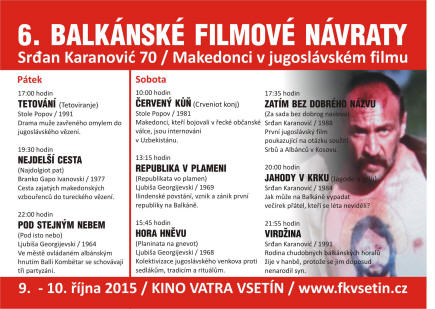 6. balkánské filmové návraty - program přehlídky