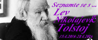 Seznamte se s...Lev Nikolajevič Tolstoj