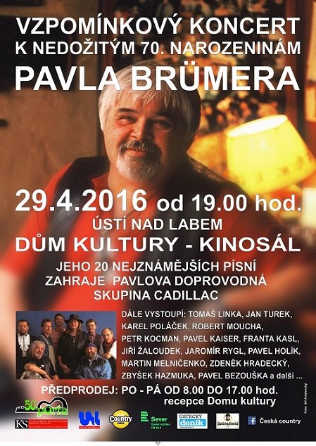 Vzpomínkový koncert k nedožitým 70 Pavla Brumera