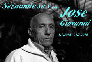 Seznamte se s...José Giovanni