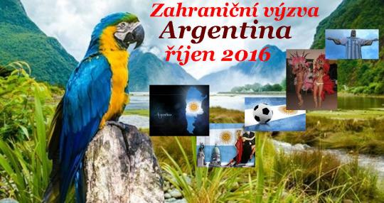 Zahraniční výzva 2016/ Argentina