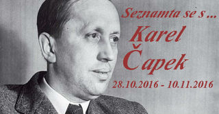 Seznamte se s...Karel Čapek