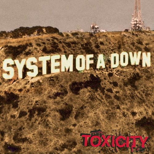 Alba do alba - System of a Down: Toxicity