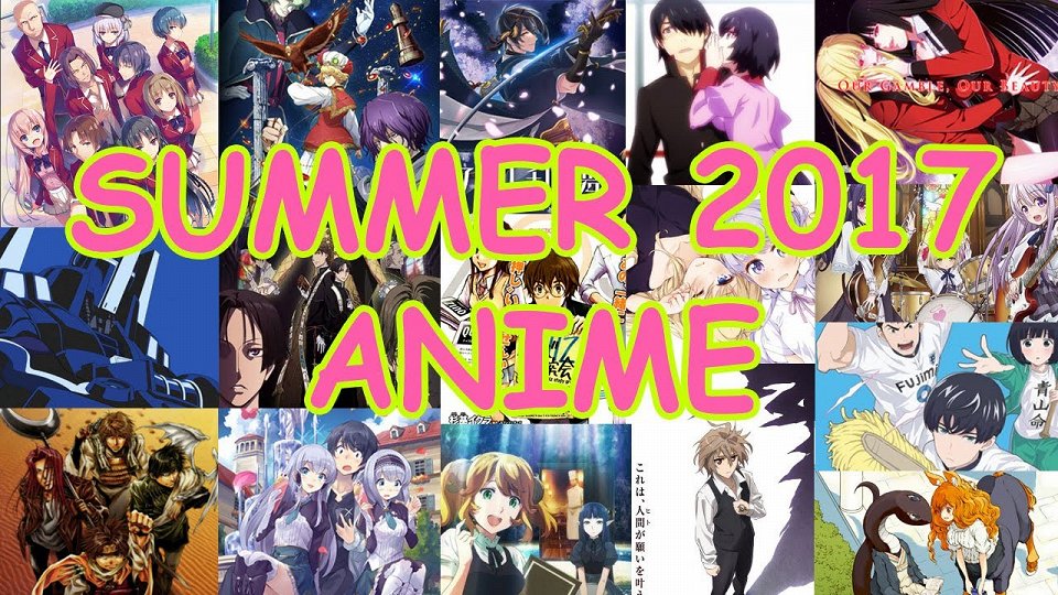 Anime sezóna Léto 2017