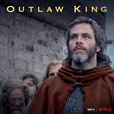 Outlaw King 1307 - 2018