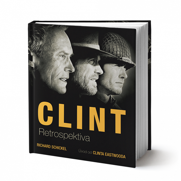 Clint: Retrospektiva 	2017  (Clint Eastwood, Richard Schickel )