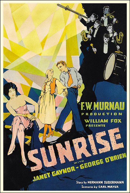 (1927)* Sunrise A Song of Two Humans